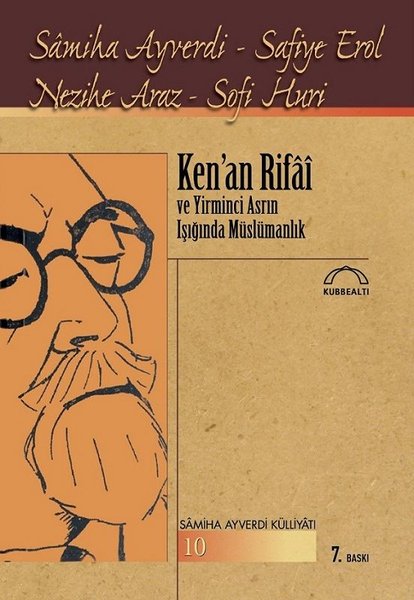 Ken'an Rifai Ve Yirminci Asrın Işığında Müslümanlık kitabı