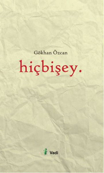 Hiçbişey (Hiçbir Şey)  kitabı