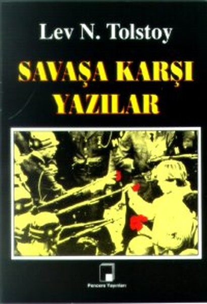 Savaşa Karşı Yazılar kitabı