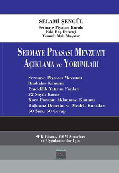 Sermaye Piyasası Mevzuatı Açıklama Ve Yorumları kitabı