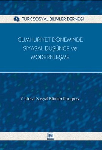 Cumhuriyet Döneminde Siyasal Düşünce Ve Modernleşme kitabı