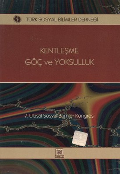 Kentleşme Göç Ve Yoksulluk kitabı