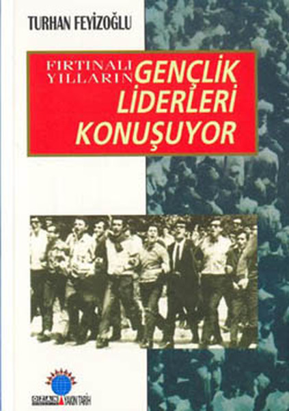 Gençlik Liderleri Konuşuyor kitabı