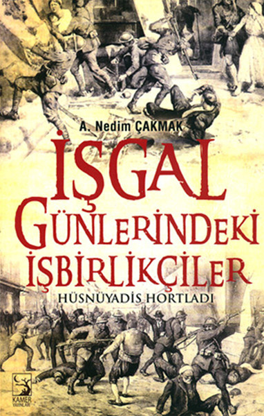 İşgal Günlerindeki İşbirlikçiler kitabı