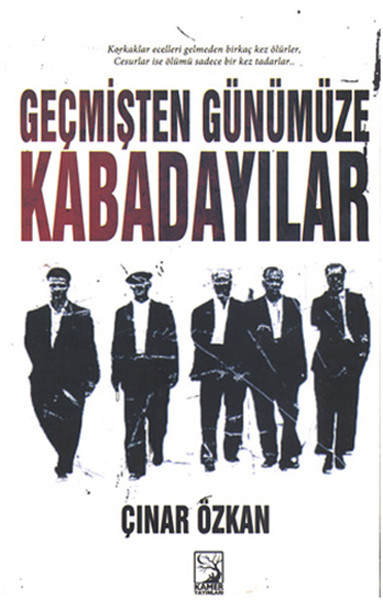 Geçmişten Günümüze Kabadayılar kitabı