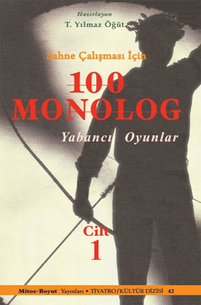 Sahne Çalışması İçin 100 Monolog (1. Cilt) kitabı