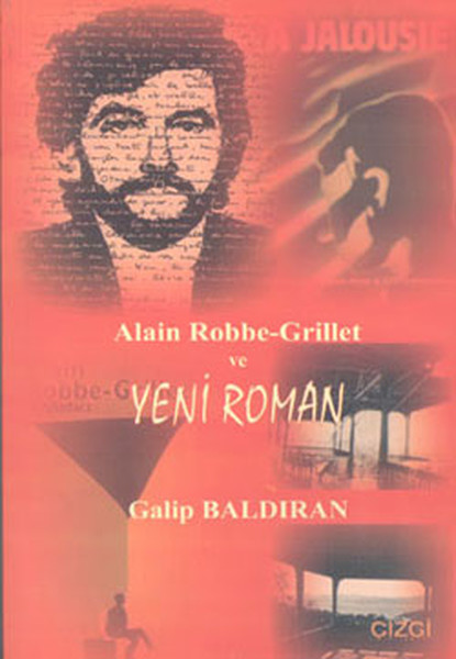 Alain Robbe Grillet Ve Yeni Roman kitabı