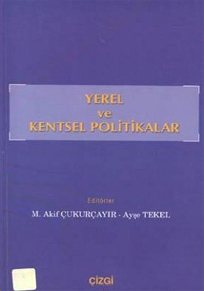 Yerel Ve Kentsel Politikalar kitabı