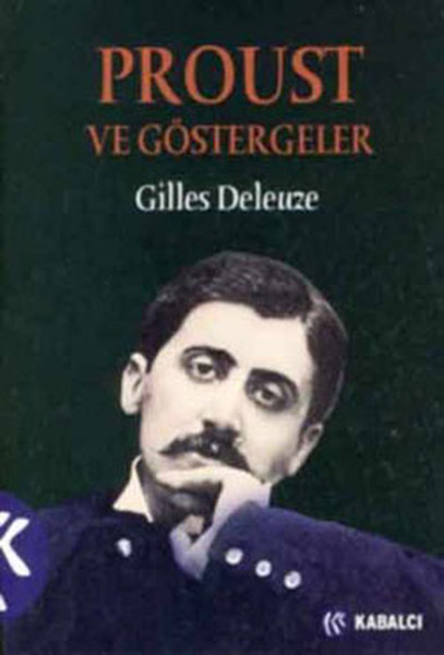 Proust Ve Göstergeler kitabı