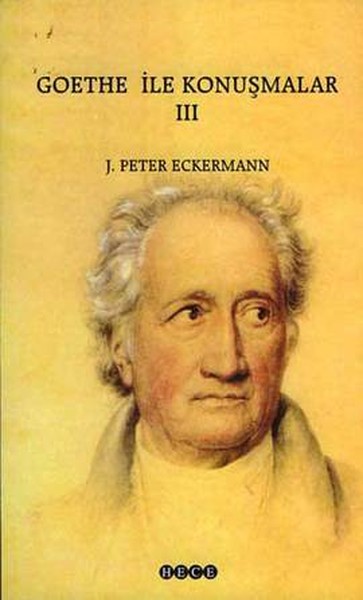 Goethe İle Konuşmalar 3 kitabı