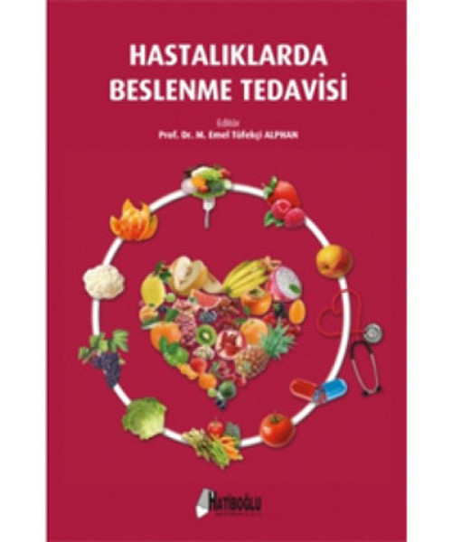Hastalıklarda Beslenme Tedavisi