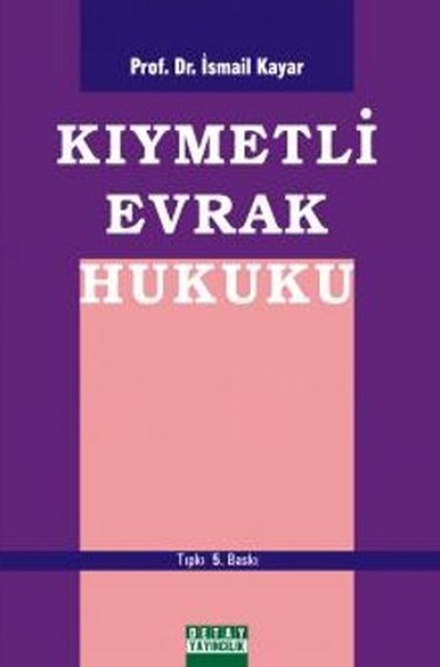 Kıymetli Evrak Hukuku kitabı