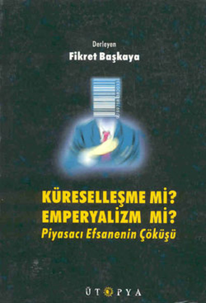 Küreselleşme Mi? Emperyalizm Mi? kitabı