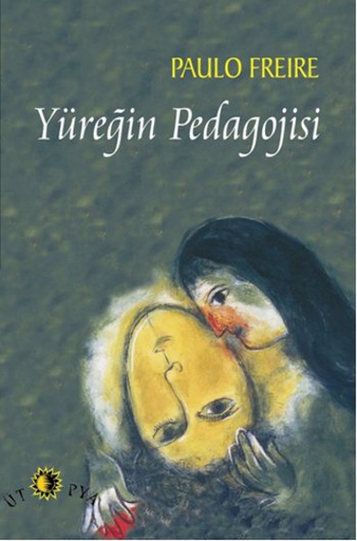 Yüreğin Pedagojisi kitabı