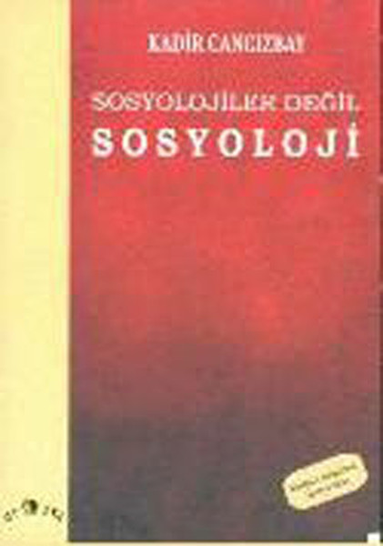 Sosyolojiler Değil Sosyoloji kitabı