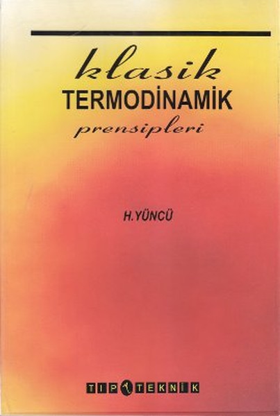 Klasik Termodinamik Prensipleri kitabı