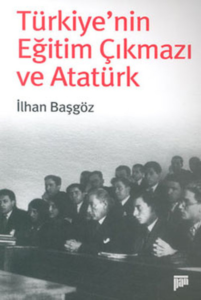 Türkiye'nin Eğitim Çıkmazı Ve Atatürk kitabı