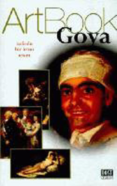 Art Book-Goya Tutkulu Bir İroni Ustası kitabı