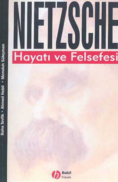 Nietzsche-Hayatı Ve Felsefesi kitabı