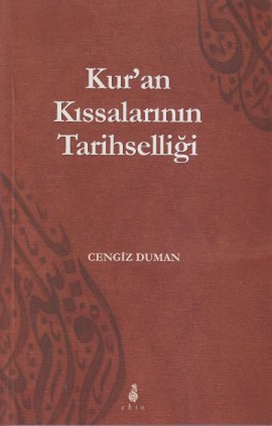 Kur'an Kıssalarının Tarihselliği kitabı