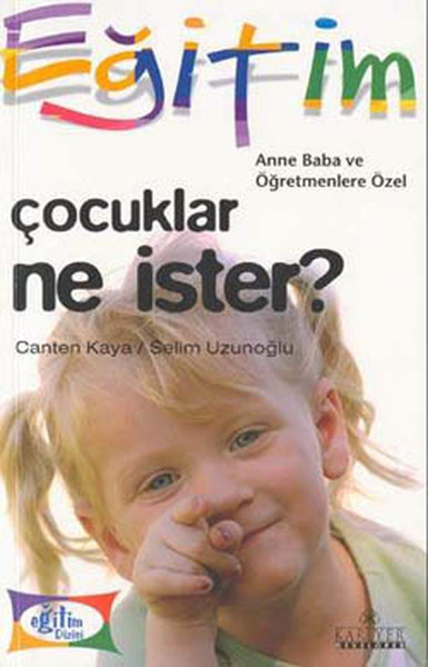 Çocuklar Ne İster kitabı