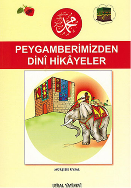 Peygamberimiz'den Dini Hikayeler (Orta Boy)  kitabı