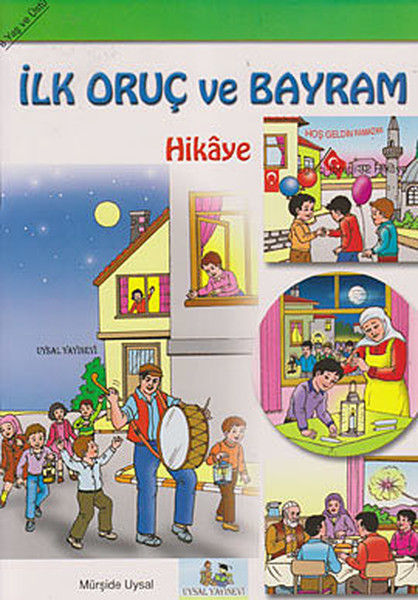 İlk Oruç Ve Bayram kitabı