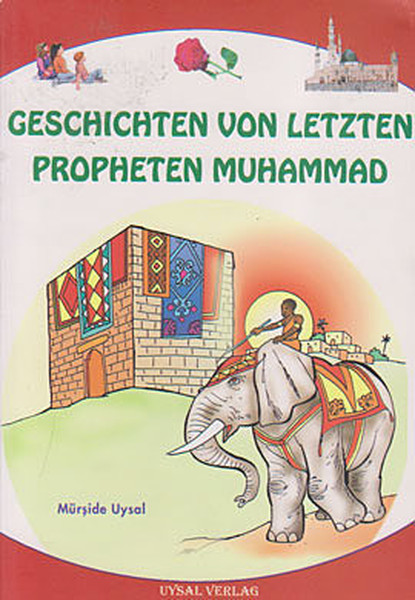 Geschichten Von Letzten Propheten Muhammad kitabı