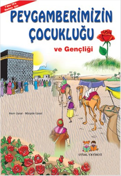 Peygamberimizin Çocukluğu Ve Gençliği kitabı