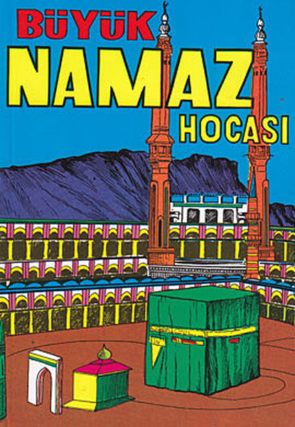 Büyük Namaz Hocası kitabı