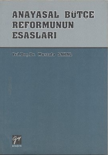 Anayasal Bütçe Reformunun Esasları kitabı