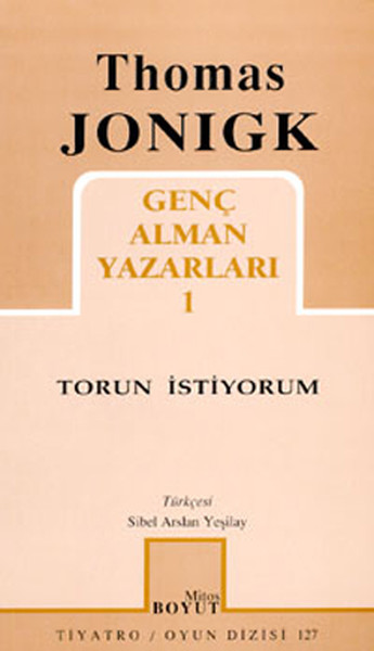 Genç Alman Yazarları 1 - Torun İstiyorum kitabı