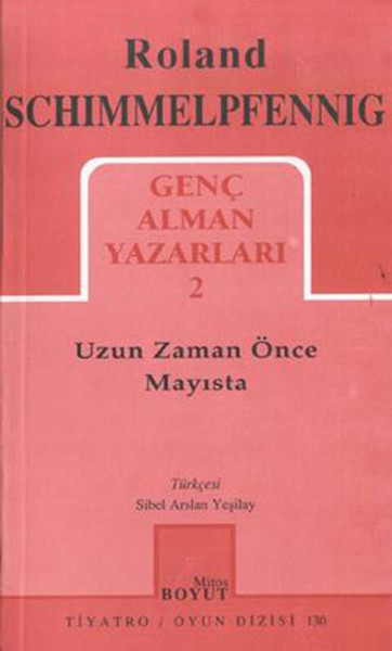 Uzun Zaman Önce Mayısta kitabı