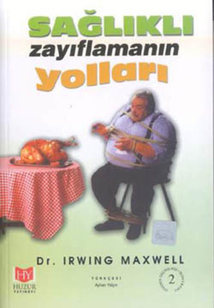 Sağlıklı Zayıflamanın Yolları kitabı