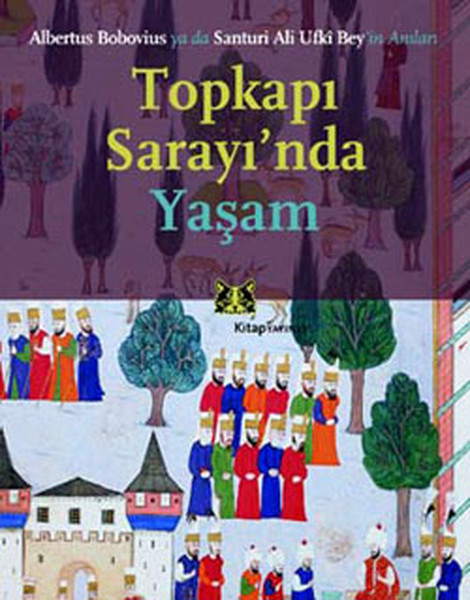 Topkapı Sarayı'nda Yaşam