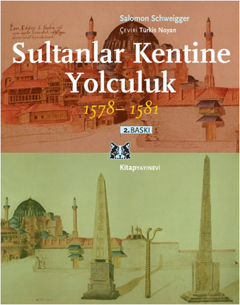 Sultanlar Kentine Yolculuk 1578-1581 kitabı