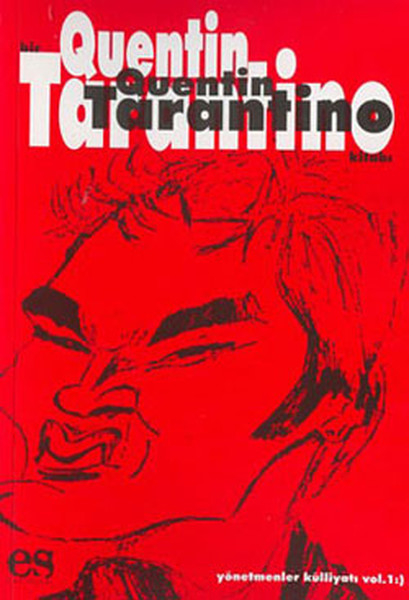 Bir Quantin Tarantino Kitabı kitabı