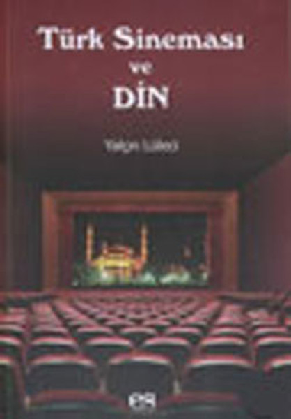 Türk Sineması Ve Din kitabı