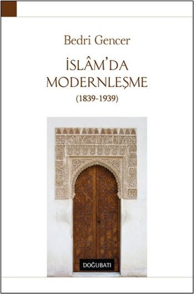 İslam'da Modernleşme 1839-1939 kitabı