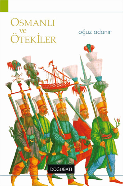 Osmanlı Ve Ötekiler kitabı