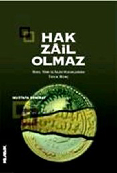 Hak Zail Olmaz kitabı