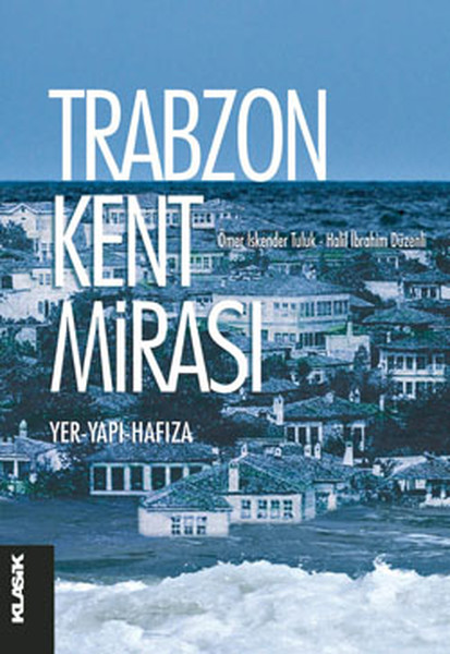 Trabzon Kent Mirası kitabı