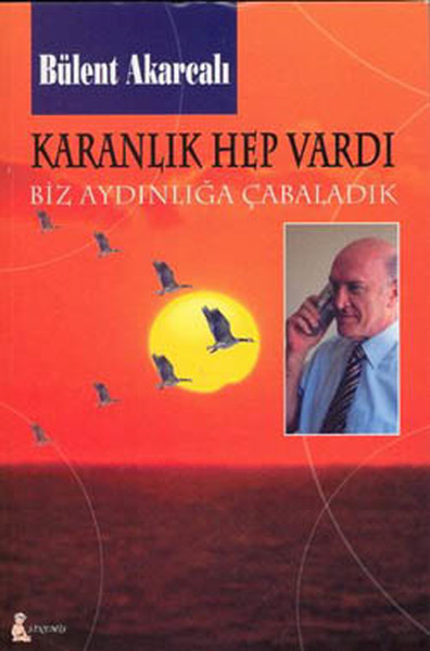 Karanlık Hep Vardı kitabı