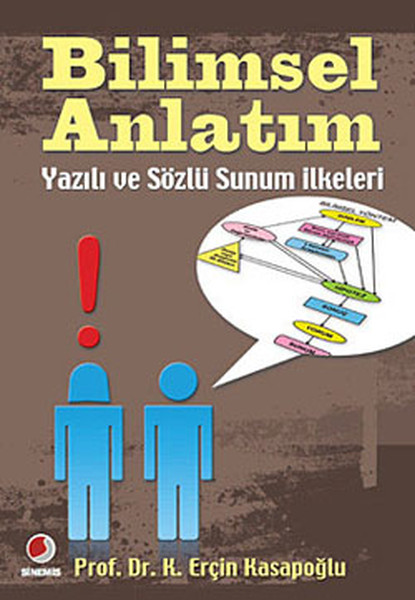 Bilimsel Anlatım - Yazılı Ve Sözlü Sunum İlkeleri kitabı