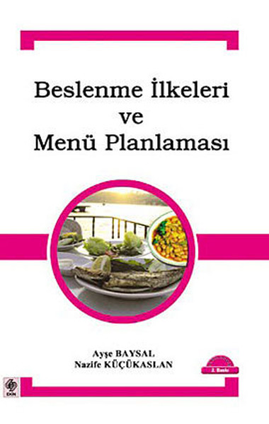 Beslenme İlkeleri Ve Menü Planlaması kitabı