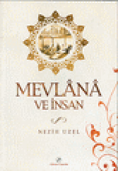 Mevlana Ve İnsan kitabı