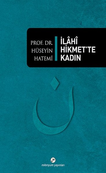 İlahi Hikmet'te Kadın kitabı