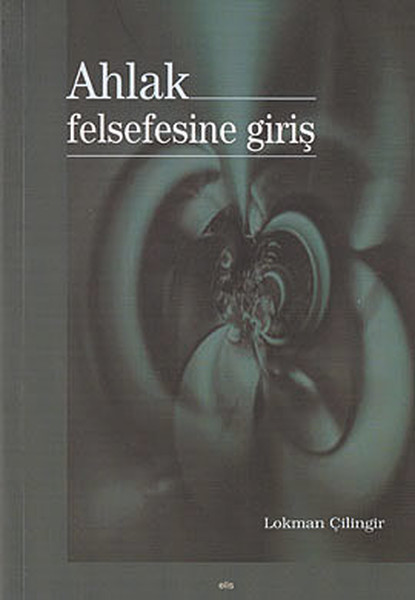 Ahlak Felsefesine Giriş kitabı