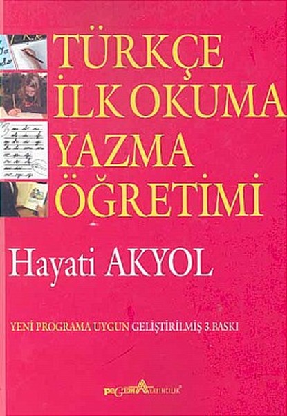 Türkçe İlk Okuma Yazma Öğretimi kitabı