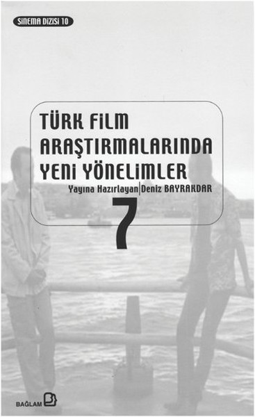 Türk Film Araştırmalarında Yeni Yöntemler 7 kitabı
